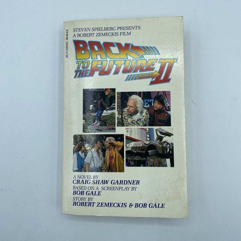 Back to the Future Part 2 by Craig Shaw Gardner, Movie Tie In, 1989 Berkley Book